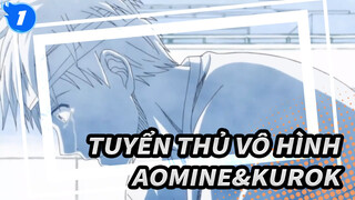 [Tuyển Thủ Vô Hình] Aomine&Kuroko - Không đau không phải là yêu_1