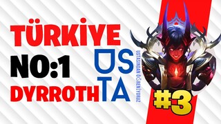 DYRROTH TÜRKİYE NO:1 - USTASINDAN ÖĞRENİYORUZ#3 - Mobile Legends