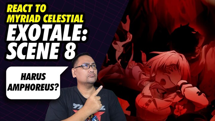 React To HSR Exotale Scene 8