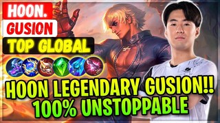 Hoon Legendary Gusion!! 100% Unstoppable [ Top Global Gusion ] Hoon. - Mobile Legends Gameplay Build