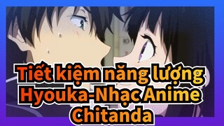 [Tiết kiệm năng lượng-Nhạc anime] "Bạn làm hư cô ấy đấy!"