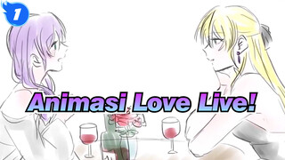 [Love Live Animasi] Andai Gadis-Gadis Ini Berkencan_G1