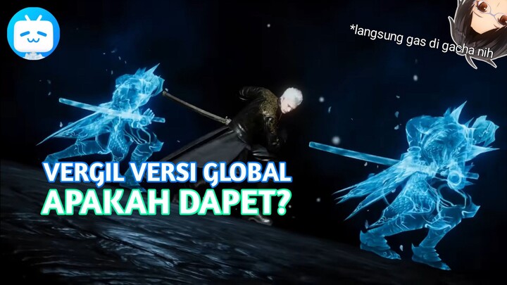 Devil May Cry Peak of Combat| Vergil Versi Global Langsung Masuk ke Asia - [Vtuber Indonesia]