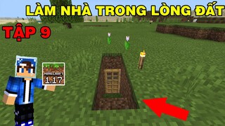 Tập 9 | SINH TỒN MINECRAFT PE 1.17 | Làm Nhà Kho Dưới Đất Và Khu Trồng Trọt..!!