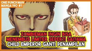 TERINSPIRASI SAITAMA Zombieman Juga Ingin Menembus Limiternya!!! (Manga OPM 190 #1)