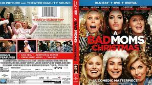 A Bad Moms Christmas 2017