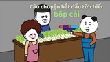 GẤU HÀI HƯỚC: Câu chuyện bắt đầu bằng chiếc bắp cải #gauhaihuoc