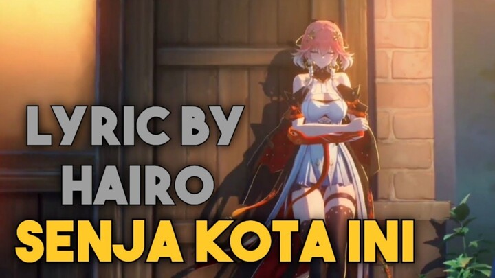 Hairo Music - Senja Kota Ini (Animasi Music Video)