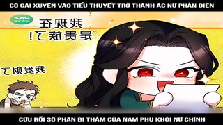 Review Truyện: Cô gái xuyên vào tiểu thuyết trở thành ác nữ phản diện , cứu rỗi số phận bi thảm của