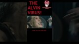 THE ALVIN VIRUS #shorts #movie #trending #viral
