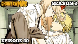 ALUR CERITA ANIME CHAINSAWMAN SEASON 2 EPISODE  20 - (Chapter 89-91)