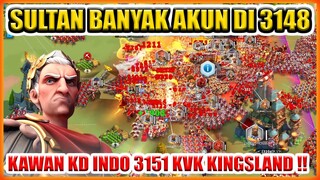 SULTAN PUNYA BANYAK AKUN DI 3148 KAWAN KD INDO 3151 WAR KVK KINGSLAND !!