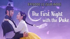 (SUB INDO) EP 11 _The_First_Night_With_the_Duke