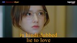 lie to love Chinese drama in Hindi dubbed. thriller drama. girls fight.