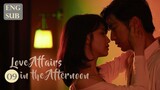 Love Affairs in the Afternoon E9 | English Subtitle | Melodrama, Romance | Korean Drama