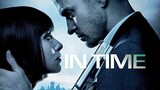 In Time (2011) ล่าเวลาสุดนรก [พากย์ไทย]