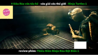 REVIEW PHIM : Thiếu niên nhẫn giả rùa (p2) #rvphimanhhung