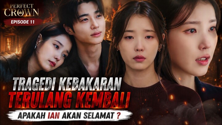Perfect Crown - Ep 11 Sub Indo!
