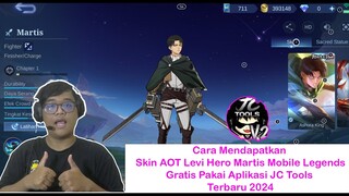 Cara Mendapatkan Skin AOT Levi Martis Mobile Legends Gratis Pakai Aplikasi JC Tools Terbaru 2024