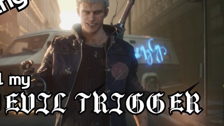 [Devil May Cry 5] Nero GMV Devil Trigger "Vậy là ... quỷ cũng có thể khóc đúng không? Vậy thì hãy lắng nghe loại âm thanh nào!"