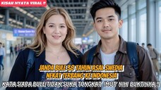 🔴 BULE SWEDIA JANDA USIA 38 TAHUN NEKAT TERBANG KE INDONESIA DEMI PEMUDA SEDERHANA ASAL JABAR ⁉️