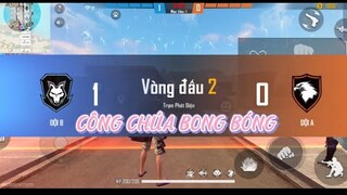 [ Free Fire ] Công chúa bong bóng | ân gaming