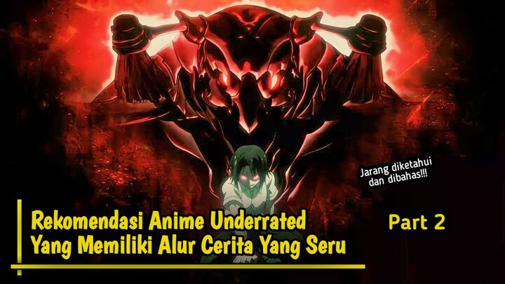 Rekomendasi Anime Underrated Yang Wajib Di Tonton!! [PART 2]