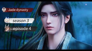 sub bagus Jade dynasty S3 eps 4 kualitas FULL HD