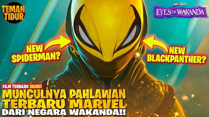 FILM TERBARU 2025‼️NEW SPIDERMAN ATAU NEW BLACKPANTER‼️ - ALUR CERITA CERITA EYE