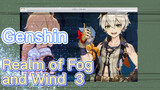 Realm of Fog and Wind 3