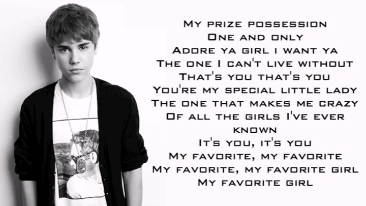 Justin Bieber - Favorite Girl - Lyrics