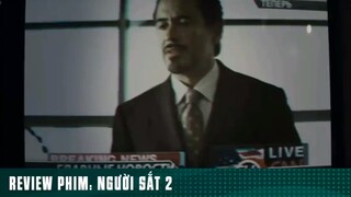 REVIEW PHIM: “ NGƯỜI SẮT 2 “ ( Phần 1 ) #reviewphimhaynhat