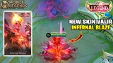 Valir Infernal Blaze New Legend Skin, New Skill Effect & Recall Effect | Mobile Legends