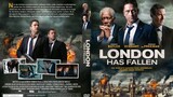 London has Fallen : ฝ่ายุทธการ.. ถล่มลอนดอน |2014| พากษ์ไทย