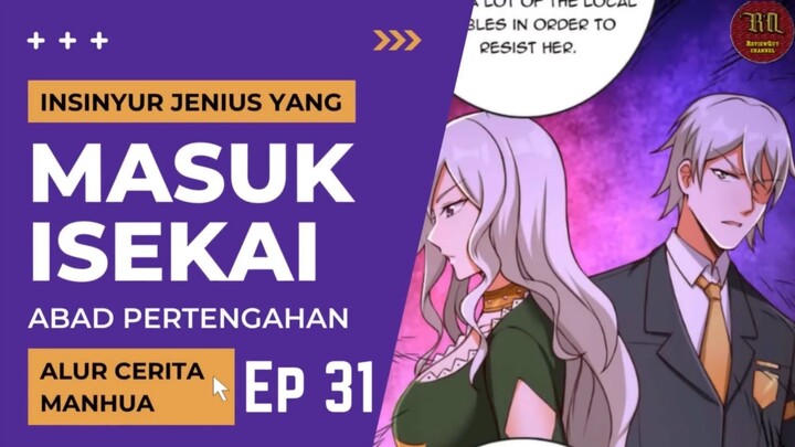 Insinyur Jenius Masuk ISekai ?? Episode 31 part 1 #RTW #Manhua