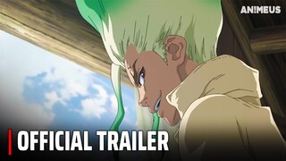 Dr. STONE Season 3 - Official Trailer