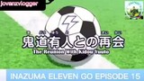Inazuma Eleven Season 1 Episode 15