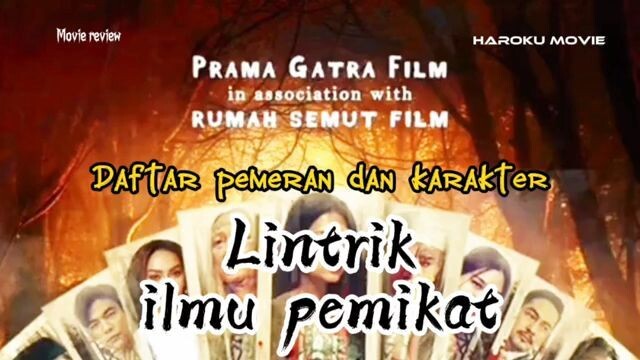 Daftar pemeran dan karakter Lintrik ilmu pemikat