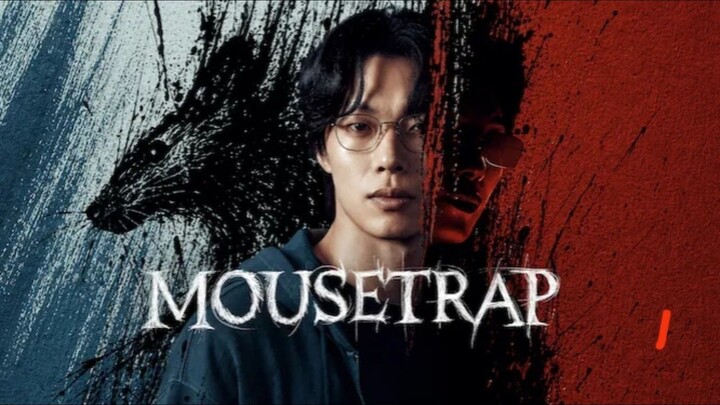 Mousetrap - Episode 6 𝗜𝗡𝗗𝗢𝗦𝗨𝗕