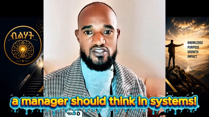A Manager Should Think in Systems