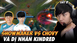 BÌNH LUẬN RANK HÀN:SHOWMAKER VÔ TÌNH ĐỤNG ĐỘ CHOVY VÀ GIÁO ÁN MỚI CỦA DỊ NHÂN KINDRED ĐƯỜNG TRÊN