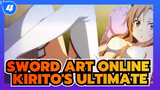 Kirito's Ultimate | Sword Art Online_4