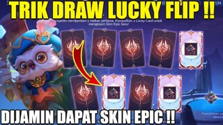 TRIK DRAW DI EVENT LUCKY FLIP, DIJAMIN HEMAT TANPA KELUAR DIAMOND BANYAK!! | MOBILE LEGENDS