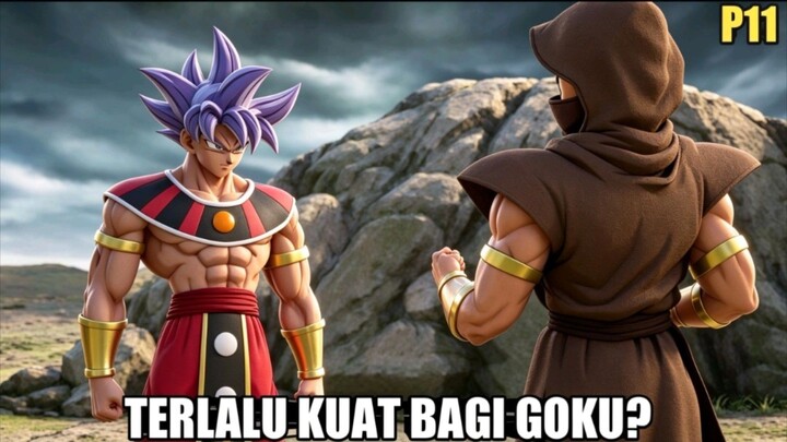 Musuh Yang Terlalu Kuat - DB Hakai Part 11