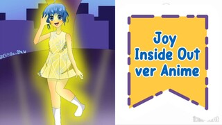 Nyobain Gambar Joy versi Anime (✿^‿^)