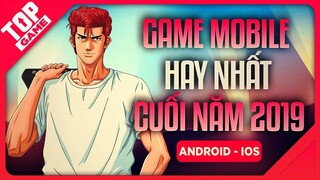 [Topgame] Top Game Mobile Online Mới Hay Nhất Cuối Năm 2019