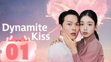 DYNAMITE KISS - Episode 1 [Eng Sub]