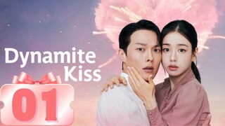 DYNAMITE KISS - Episode 1 [Eng Sub]