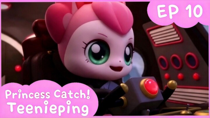 Princess catch teenieping S6 Episode 10 | Version Korean
