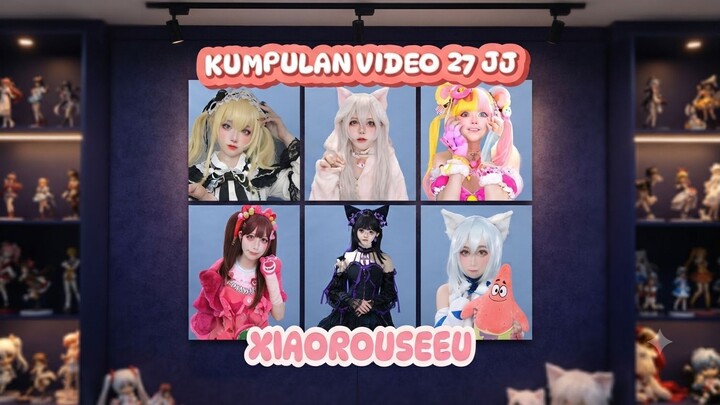 Kumpulan video Jedag jedug XiaoRouSeeU Part 2!!!!